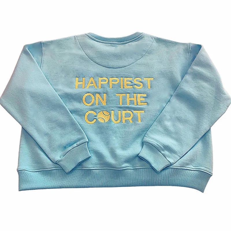 CourtLife Happiest On The Court Sweatshirt