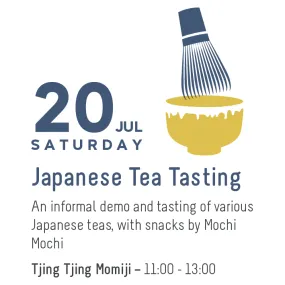 Japanese Tea Tasting - 20 & 27 July 2024