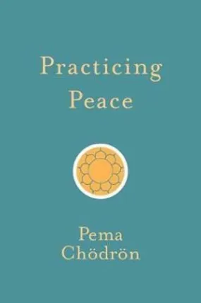 Practicing Peace